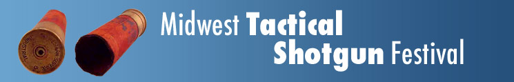 Midwest Tactical Shotgun Festival